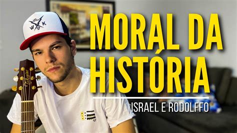 israel e rodolffo moral da história